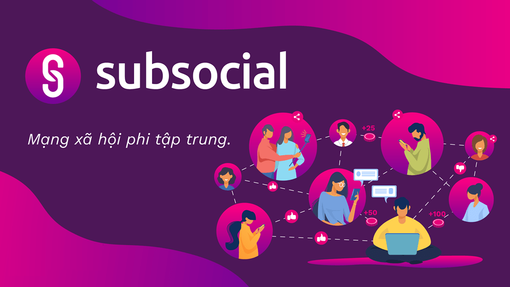 Mạng xã hội phi tập trung Subsocial