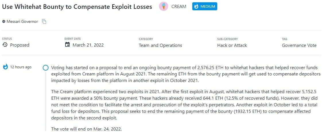 Bỏ phiếu cho đề xuất chấm dứt thanh toán khoản thưởng 2.576,25 ETH cho whitehat hackers đã giúp thu hồi các khoản tiền bị hack từ nền tảng Cream vào tháng 8 năm 2021