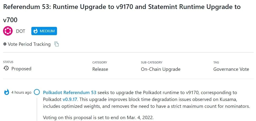 Polkadot Referendum 53 tìm cách nâng cấp runtime lên v9170, tương ứng với Polkadot v0.9.17