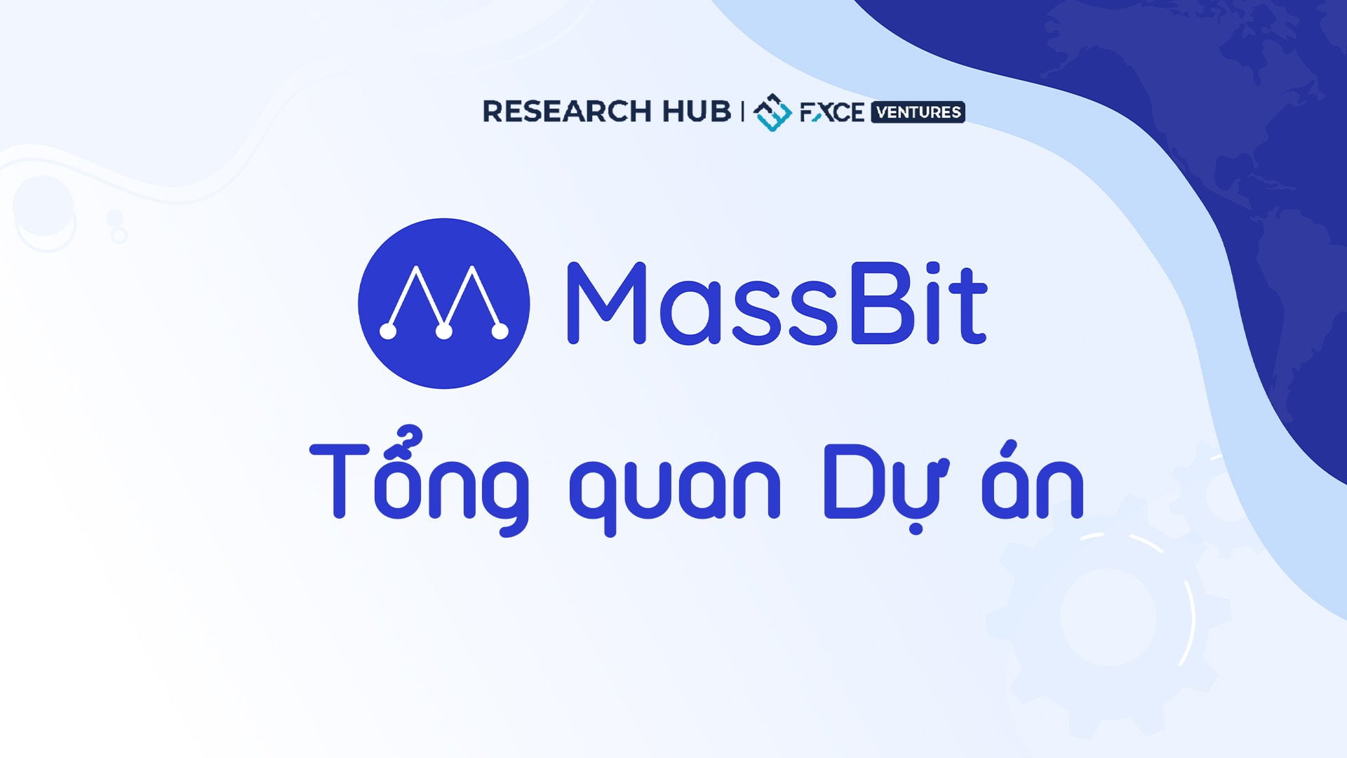 Massbit là gì? Tìm hiểu về dự án MassBit