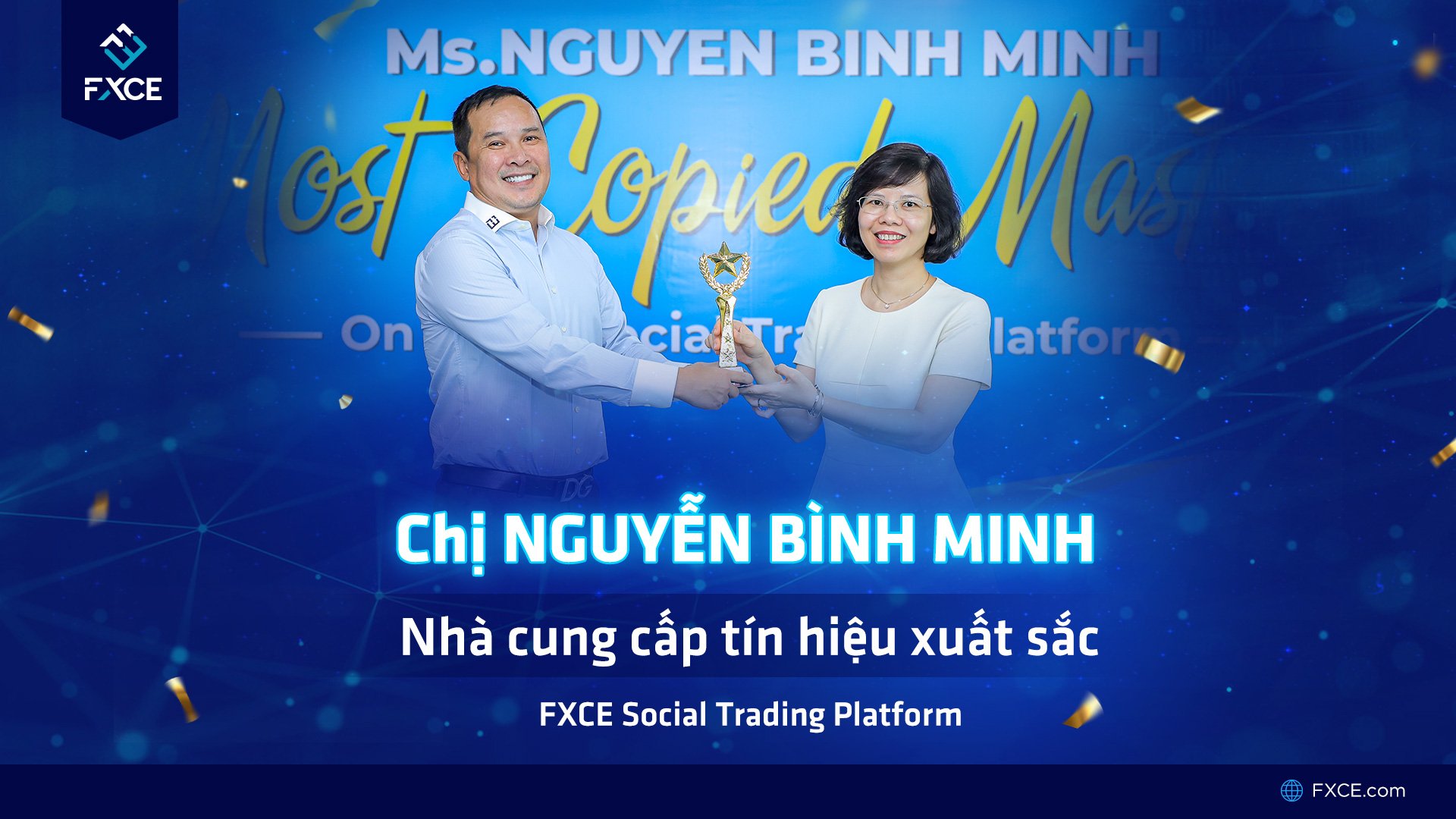 Chị Nguyễn Bình Minh - Nhà cung cấp tín hiệu Xuất sắc của FXCE
