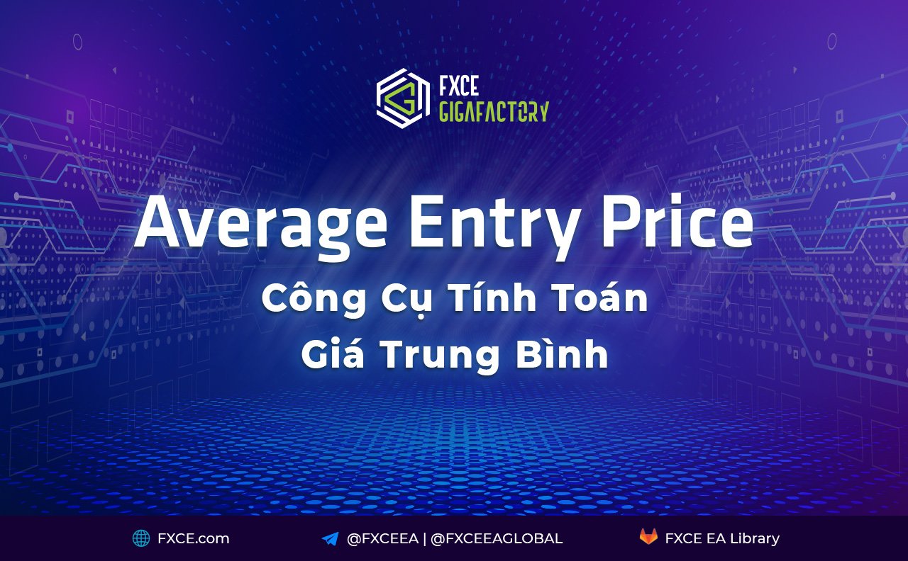 Average Entry Price - Công cụ tính toán giá trung bình