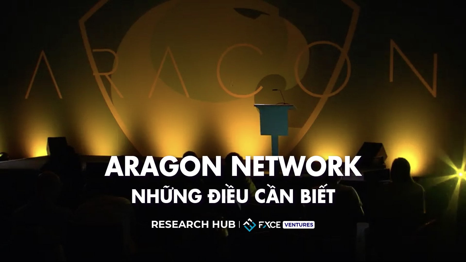 Aragon Network là gì? Những điều cần biết về Aragon