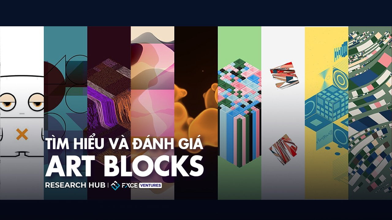 Art Blocks là gì? Tìm hiểu và đánh giá Art Blocks
