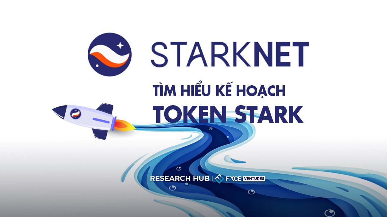 StarkNet là gì? Tìm hiểu token Stark