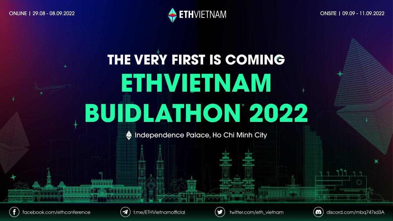 ETH VIETNAM 2022: #BUIDLATHON